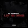 La Rexkless - Let Me Down - Single